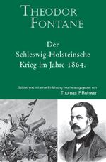 ISBN 9783758468216: Die Maritime Bibliothek / Theodor Fontane: Der Schleswig-Holsteinische Krieg im Jahre 1864.