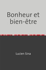 ISBN 9783758477713: Bonheur et bien-être