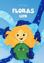 ISBN 9783758488481: Floras Lied