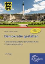 ISBN 9783758568008: Demokratie gestalten - Baden-Württemberg - Gemeinschaftskunde für berufliche Schulen in Baden-Württemberg