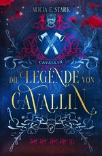 ISBN 9783759204271: Die Legende von Cavallin