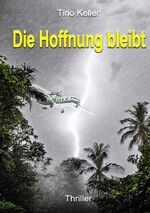 ISBN 9783759210418: Die Hoffnung bleibt