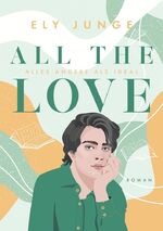 ISBN 9783759210968: All the Love – Alles andere als ideal