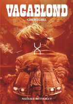 Nathalie Bitterblut: VAGABLOND / GHOSTGI Nathalie Bitterblut: VAGABLOND / GHOSTGI