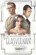 ISBN 9783759216922: Glasvulkan - Funken & Flamme