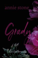 ISBN 9783759248435: Grady ¿ Aus Glut erwacht | Annie Stone | Taschenbuch | Philadelphia Love | Paperback | 336 S. | Deutsch | 2024 | tolino media | EAN 9783759248435