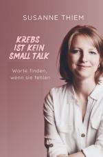 ISBN 9783759274786: Krebs ist kein Small Talk – Worte finden, wenn sie fehlen