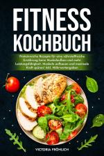 Victoria Fröhlich: Fitness Kochbuch Victoria Fröhlich: Fitness Kochbuch