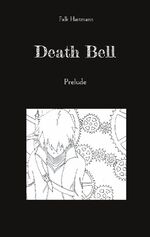 ISBN 9783759707482: Death Bell - Prelude