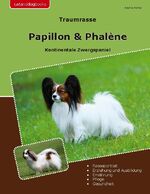 ISBN 9783759721662: Traumrasse Papillon & Phalène - Kontinentale Zwergspaniel