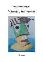 ISBN 9783759721709: Männerdämmerung