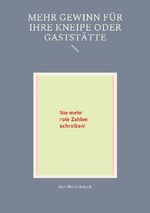 ISBN 9783759733207: Mehr Gewinn für Ihre Kneipe oder Gaststätte