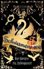 ISBN 9783759749000: Schwanenfee - Drei Knospen für Aschenprinzel