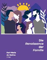 ISBN 9783759751737: Die Renaissance der Familie