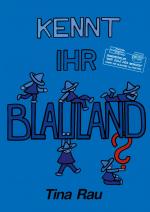 ISBN 9783759757289: Kennt ihr Blauland?