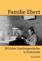 ISBN 9783759760685: 200 Jahre Familie Ebert in Zeulenroda