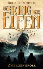 ISBN 9783759767424: Der Ring der Elfen - Zwergengroll