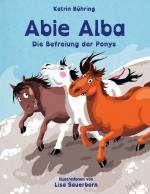 ISBN 9783759767752: Abie Alba - Die Befreiung der Ponys