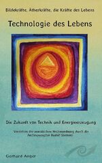 ISBN 9783759768506: Technologie des Lebens – Die Zukunft von Technik und Energieerzeugung