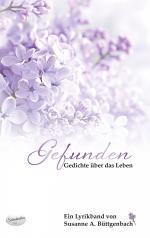 Susanne A Büttgenbach: Gefunden