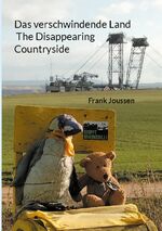 ISBN 9783759770387: Das verschwindende Land - The Disappearing Countryside / Frank Joussen / Taschenbuch / Paperback / Deutsch / 2024 / BoD - Books on Demand / EAN 9783759770387