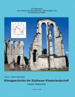 ISBN 9783759779878: Klimageschichte der Südharzer Klosterlandschaft | Kloster Walkenried | Hans-J. Dammschneider | Taschenbuch | 110 S. | Deutsch | 2025 | BoD - Books on Demand | EAN 9783759779878