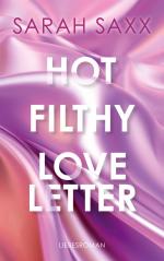 ISBN 9783759780737: Hot Filthy Loveletter | Sarah Saxx | Taschenbuch | Love Messages | Deutsch | 2025 | BoD | EAN 9783759780737