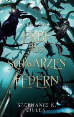 K. Jules, Stephanie: Erbe Aus Schwarzen 