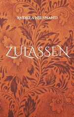 ISBN 9783759785701: Zulassen