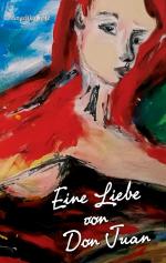 ISBN 9783759794550: Eine Liebe von Don Juan