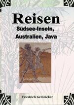 ISBN 9783759802750: Reisen Band 2 - Die Südseeinseln, Australien, Java