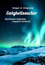 ISBN 9783759804037: Ewigkeitssucher