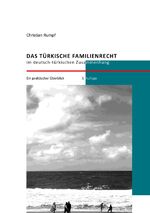 ISBN 9783759810007: Das türkische Familienrecht im deutsch-türkischen Zusammenhang