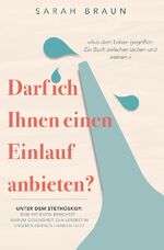 ISBN 9783759810205: Darf ich Ihnen einen Einlauf anbieten? - Unter dem Stethoskop: Eine Patientin berichtet - Warum Gesundheit zuallererst in unseren eigenen Händen liegt