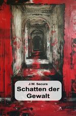 ISBN 9783759830289: Schatten der Gewalt