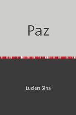 ISBN 9783759830739: Paz