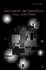 ISBN 9783759831309: Der zweite und der dritte Fall von Eden