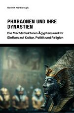 ISBN 9783759860880: Pharaonen und ihre Dynastien