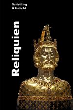 Michael E Habicht: Reliquien