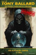 ISBN 9783759870988: Tony Ballard - Reloaded, Band 153: Der Alptraum-Dämon, 2. Teil – Die große Horror-Serie!