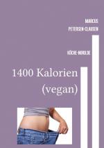 ISBN 9783759887900: 1400 Kalorien (vegan)