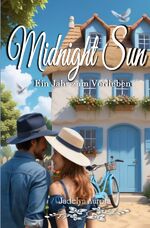 ISBN 9783759897060: Midnight Sun – Ein Jahr zum Verlieben