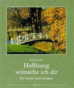 ISBN 9783760007595: Hoffnung wünsche ich Dir