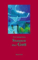 ISBN 9783760016245: Staunen über Gott