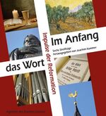 ISBN 9783760017020: Im Anfang das Wort - Impulse der Reformation