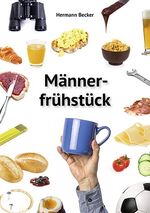 ISBN 9783760082875: Männerfrühstück