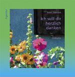 ISBN 9783760083025: Ich will dir herzlich danken – Gebete
