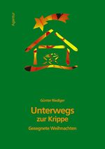 ISBN 9783760084503: Unterwegs zur Krippe