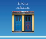 ISBN 9783760085050: Zu Hause ankommen