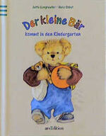 Der kleine Bär kommt in den Kindergarten